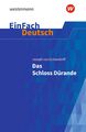 Das Schloss Dürande. EinFach Deutsch Textausgaben | Gymnasiale Oberstufe. | Buch