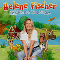 Helene Fischer   Die Schönsten Kinderlieder CD  Album 2024 NEU & OVP