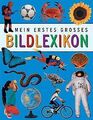 Mein erstes grosses Bilderlexikon von Carol Watson | Buch | Zustand sehr gut