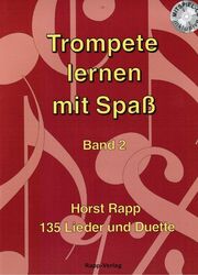 Trompete lernen mit Spaß Bd. 2  mit CD, H. Rapp - PORTOFREI VOM MUSIKFACHHÄNDLER