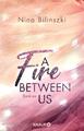 A Fire Between Us | Nina Bilinszki | 2020 | deutsch