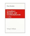 Grundkurs Handels- und Gesellschaftsrecht, Peter Kindler