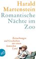 Romantische Nächte im Zoo von Harald Martenstein