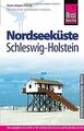 Reise Know-How Nordseeküste Schleswig-Holstein: Rei... | Buch | Zustand sehr gut