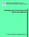 Strategisches Controlling und Kostenmanagement