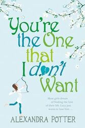 You're the One That I Don't Want von Alexandra Potter Taschenbuch. 0340954132. Ver