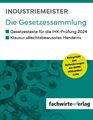 Industriemeister | Die Gesetzessammlung | Jana Michel | Taschenbuch | Paperback