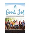 A Good Job: Campus Employment as a High-Impact Practice, George S. Mcclellan, Kr