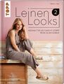 LeinenLooks 2 | Sabine Lorenz | Buch | 112 S. | Deutsch | 2021