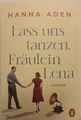 Lass uns tanzen, Fräulein Lena, Hanna Aden, Fräulein Lena, Band 2, Taschenbuch