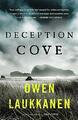 Deception Cove: Ein packender und rasanter Thriller, Owen Laukkanen