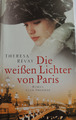 Die weissen Lichter von Paris           Theresa Revay