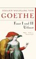 Faust I und II Urfaust | Johann Wolfgang von Goethe | Deutsch | Buch | 496 S.