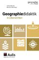 Geographiedidaktik in Übersichten | Ambros Brucker (u. a.) | Taschenbuch | 160 S