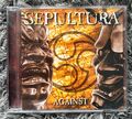 === Sepultura Against Heavy Metal Thrash Metal