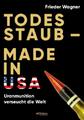 Todesstaub - Made in USA Uranmunition verseucht die Welt 5485