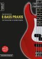 Tom Bornemann E-Bass Praxis