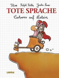 Tote Sprache von Flix, Joscha Sauer und Ralph Ruthe (2009, Gebundene Ausgabe)