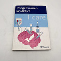 I care - PflegeExamen KOMPAKT | 1. Auflage | Thieme Verlag | Zustand gut