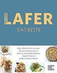 Johann Lafer - Das Beste: Die besten Rezepte aus ... | Buch | Zustand akzeptabelGeld sparen & nachhaltig shoppen!