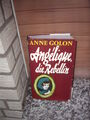 Angelique die Rebellin, ein Roman von Anne Golon