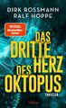 Dirk Rossmann Das dritte Herz des Oktopus