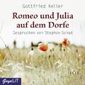 Romeo und Julia auf dem Dorfe, 3 Audio-CDs | Gottfried Keller | Audio-CD | 1 S.