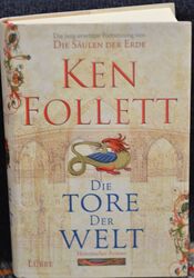 Die Tore der Welt von Ken Follett