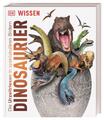 John Woodward DK Wissen. Dinosaurier