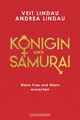 Königin und Samurai | Wenn Frau und Mann erwachen | Veit Lindau (u. a.) | Buch