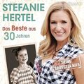 Hertel,Stefanie - Das Beste aus 30 Jahren-Meine größten Hits [2 CDs]