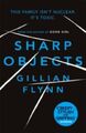 Gillian Flynn Sharp Objects