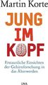 Jung im Kopf ZUSTAND SEHR GUT