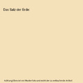 Das Salz der Erde, Daniel Wolf