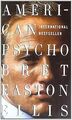 American Psycho von Ellis, Bret Easton | Buch | Zustand sehr gut