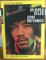 Jimi Hendrix Purple Haze  Die Legende der Rockmusik - Charles Sharr Murray -1990