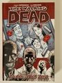 THE WALKING DEAD Band 1 - Gute alte Zeit von Kirkman & Moore (CrossCult)