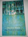 Thomas Mann: Der Tod in Venedig - Fischer-Verlag