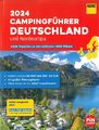 ADAC Campingführer 2024: Deutschland&Nordeuropa Campingplätze/Reiseführer/Buch