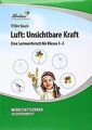 Luft: Unsichtbare Kraft (PR): Grundschule, Sachunte... | Buch | Zustand sehr gut