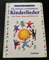 Die schönsten und beliebtesten Kinderlieder. Zum Singen,... | Buch | Zustand gut