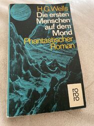 Die ersten Menschen auf dem Mond von H.G. Wells, Taschenbuch 1968, rororo