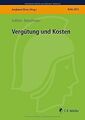 ReNo 2015: Vergütung und Kosten (Prüfungsvorbereitung Re... | Buch | Zustand gut