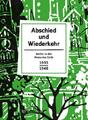 Abschied und Wiederkehr Berlin in der Prosa des Exils 1933-1948 Hermann Haarmann