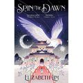 Spin the Dawn (The Blood of Stars) - Taschenbuch/Softback NEU Lim, Elizabeth 04/