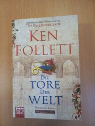 Die Tore der Welt: Roman von Follett, Ken | Buch | Zustand gut