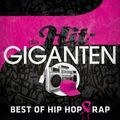 Various - Die Hit Giganten Best Of Hip Hop & Rap [3 CDs]