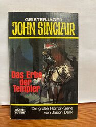 Das Erbe der Templer. John Sinclair Jason Dark