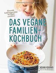 Das vegane Familienkochbuch- Gesunde Lieblingsgerichte f... | Buch | Zustand gutGeld sparen und nachhaltig shoppen!