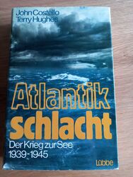 ATLANTIKSCHLACHT - Der Krieg zur See 1939-1945 - Costello, Hughes - HC